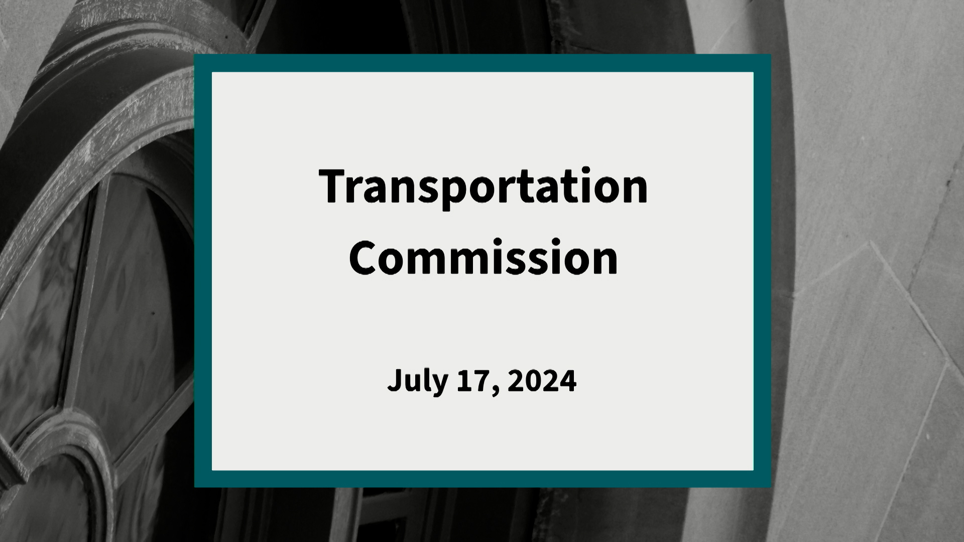 Thumbnail image for Transportation Commission: Meeting of July 17, 2024