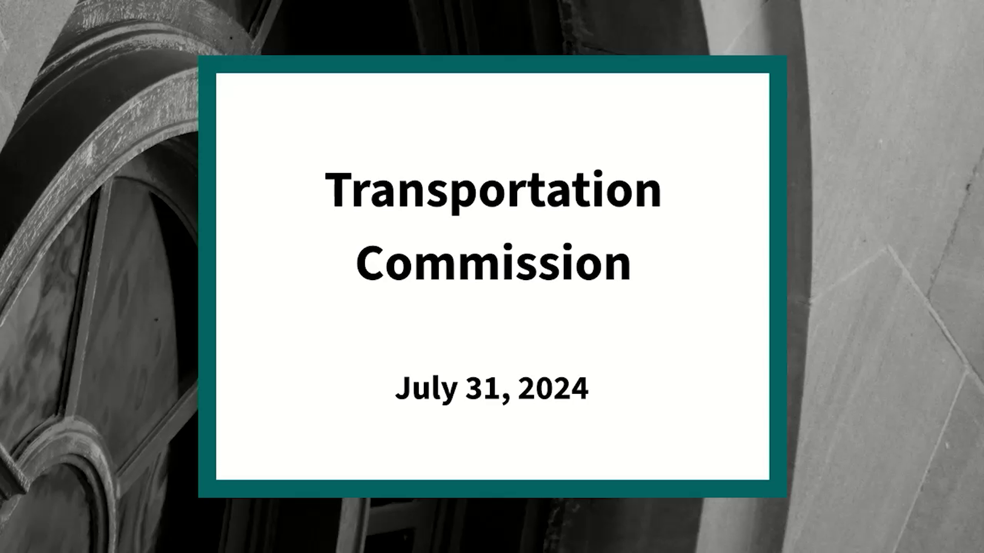 Thumbnail image for Transportation Commission: Meeting of July 31, 2024