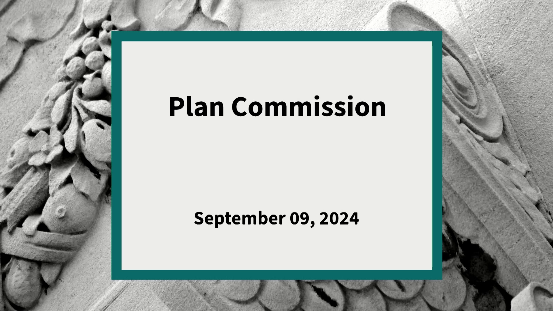 Thumbnail image for Plan Commission: Meeting of September 9, 2024