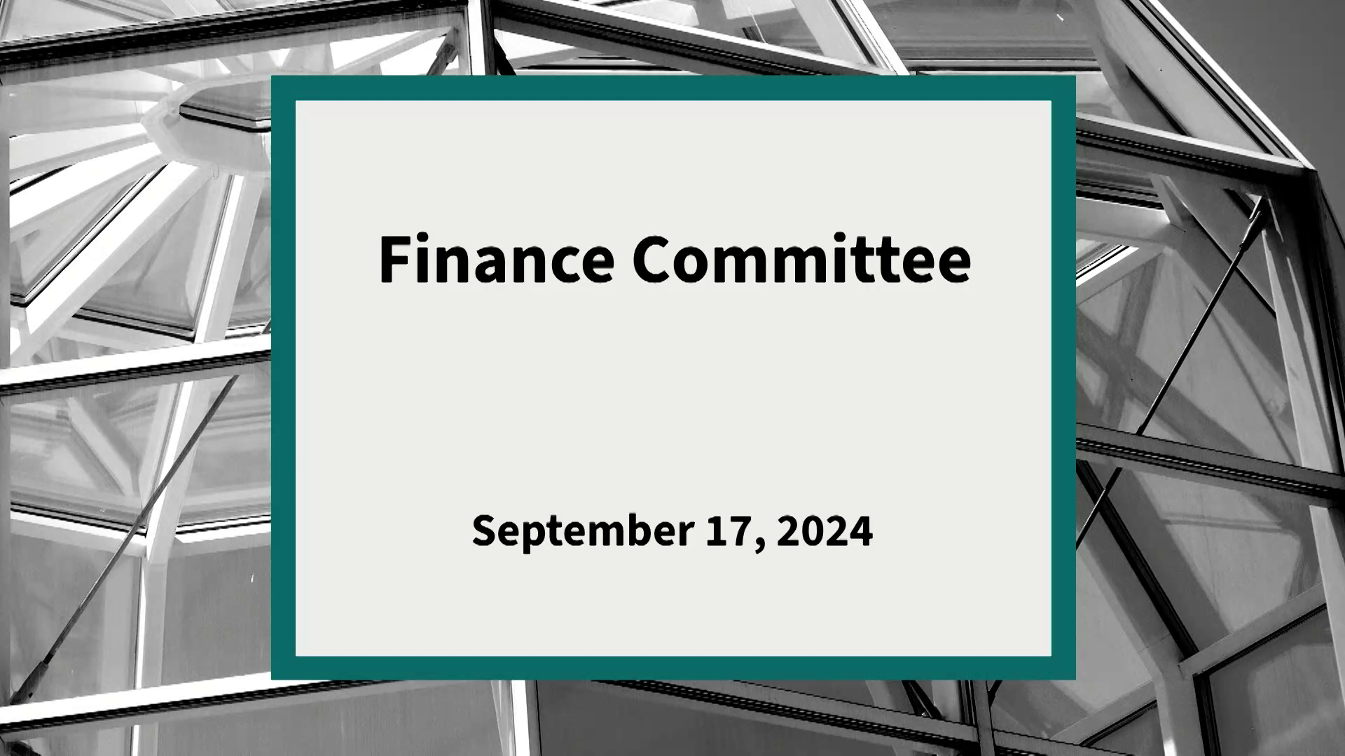 Thumbnail image for Finance Committee: Meeting of September 17, 2024