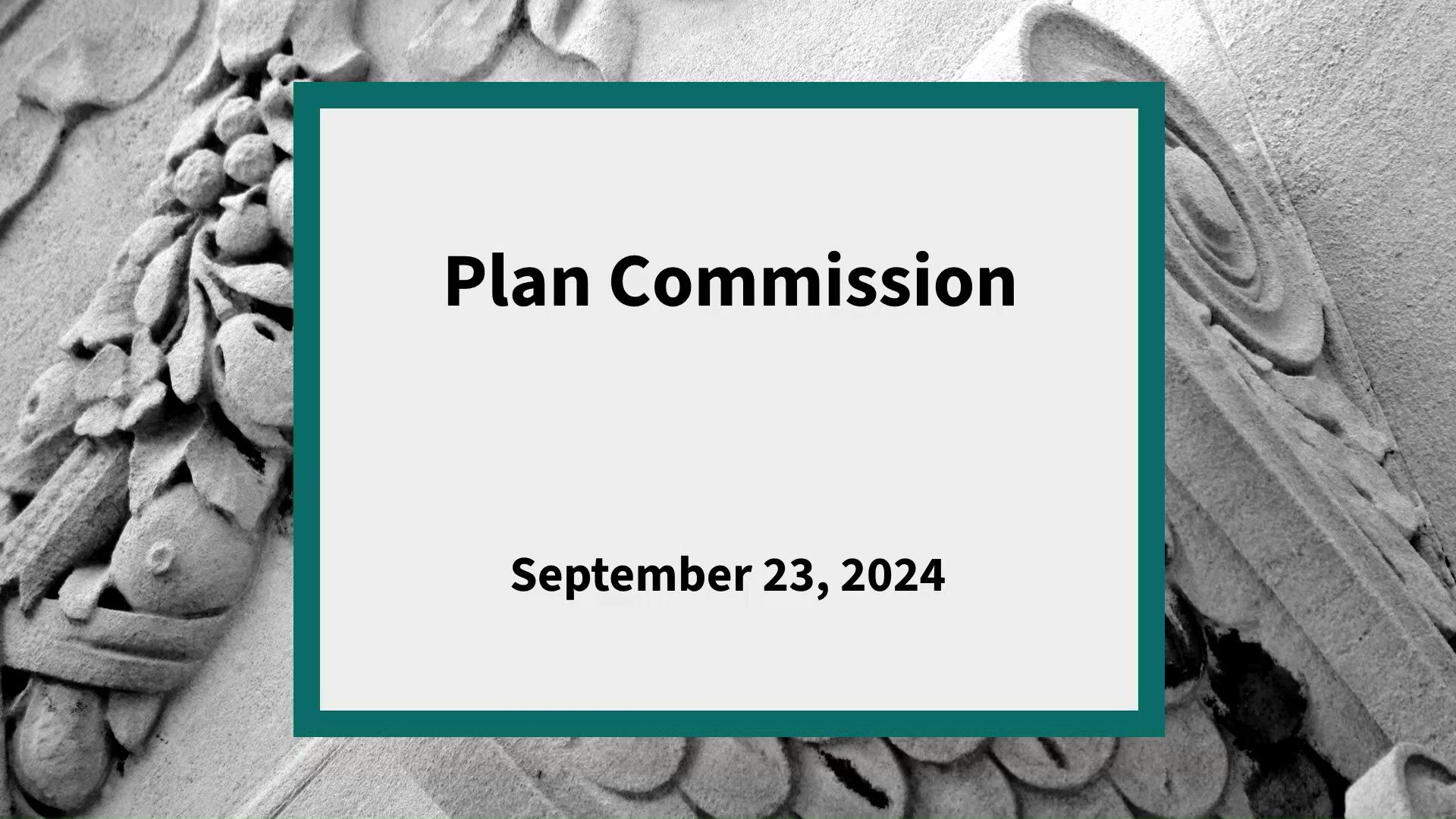 Thumbnail image for Plan Commission: Meeting of September 23, 2024