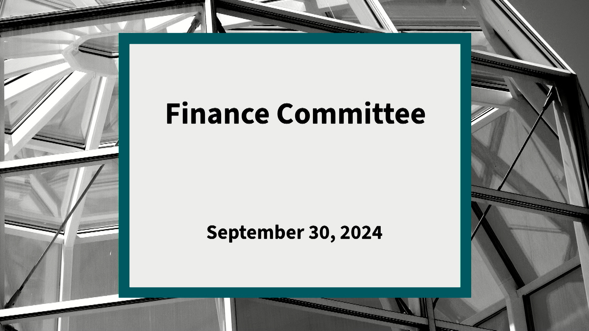 Thumbnail image for Finance Committee: Meeting of September 30, 2024