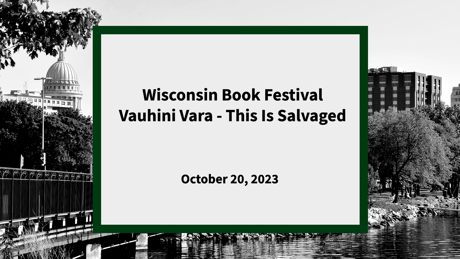 Wisconsin Book Festival - Vauhini Vara - This Is Salvaged