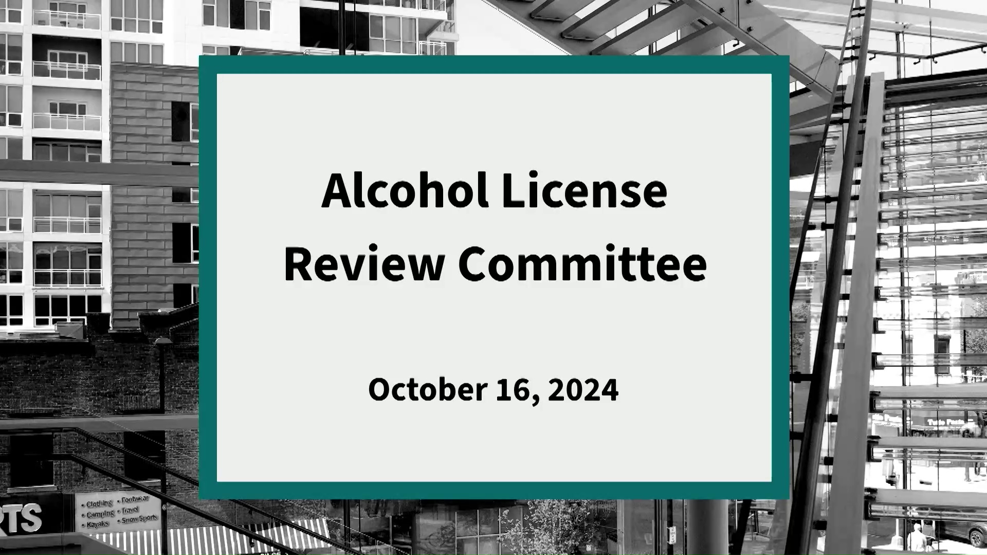 Thumbnail image for Alcohol License Review Committee: Meeting of October 16, 2024