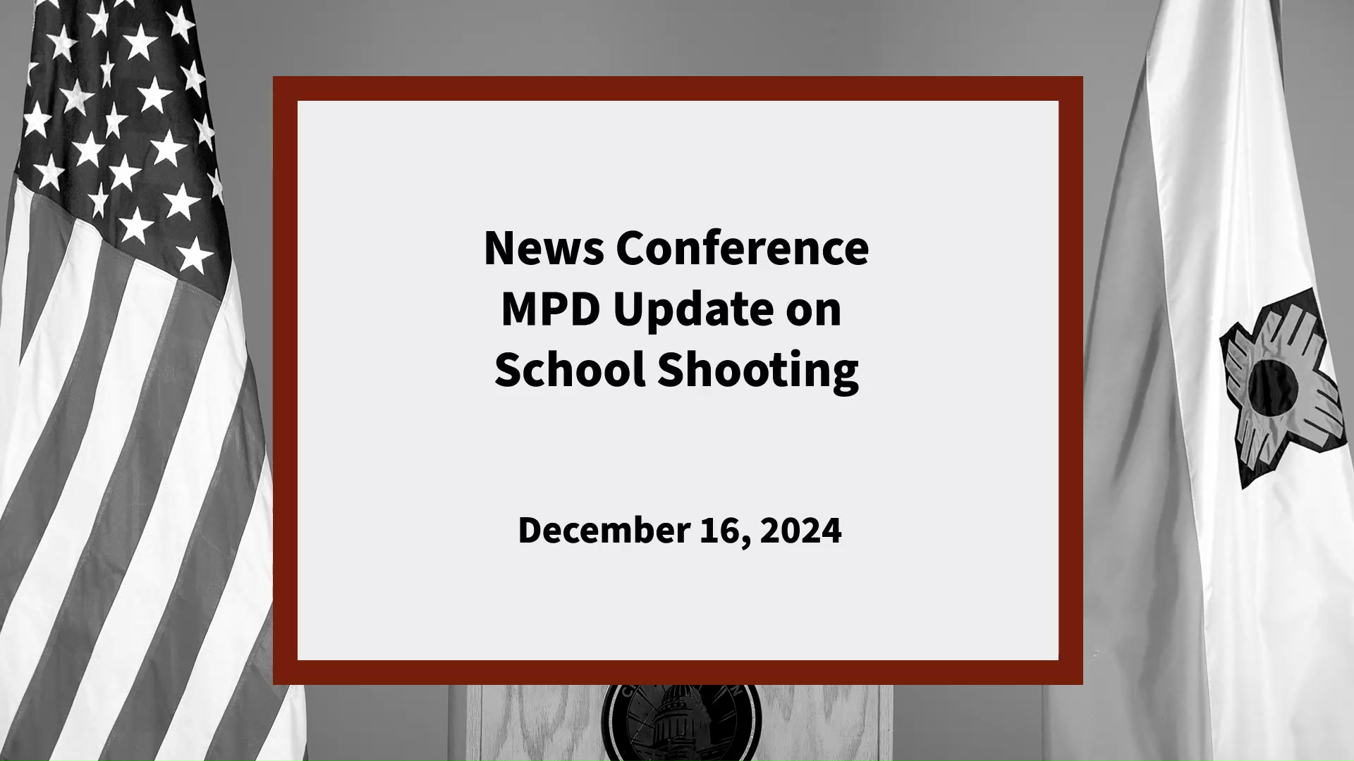 Thumbnail image for News Conference: MPD 2:30 Update on School Shooting December 16, 2024