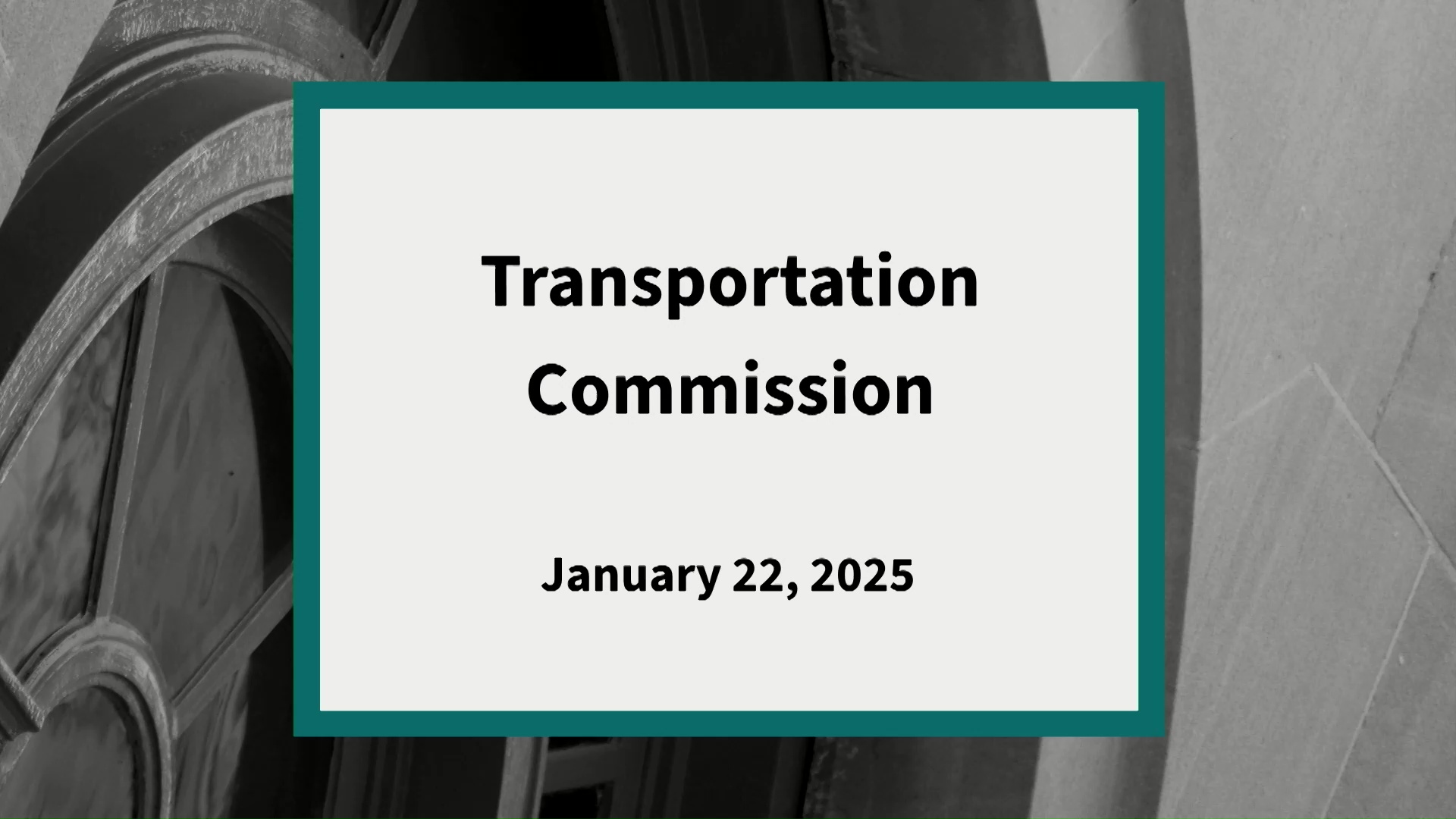 Thumbnail image for Transportation Commission: Meeting of January 22, 2025
