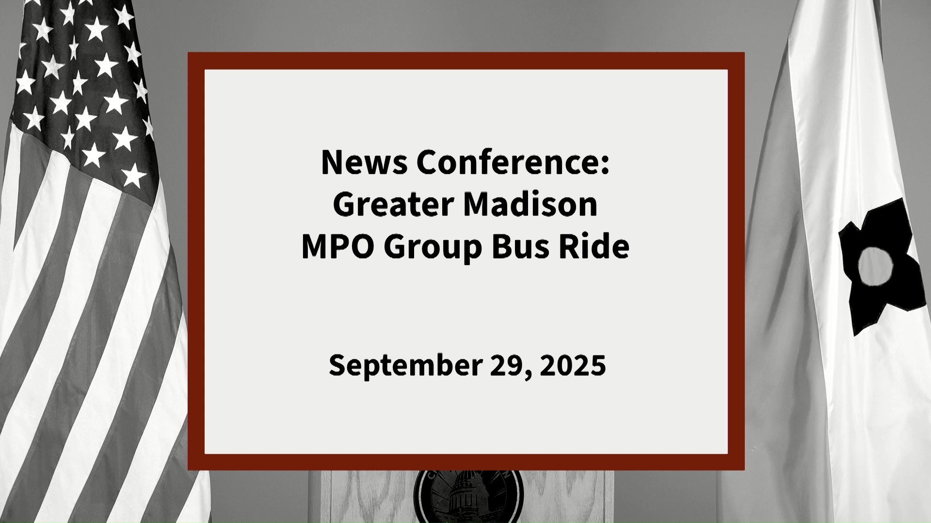 News Conference: Greater Madison MPO Group Bus Ride September 29, 2025