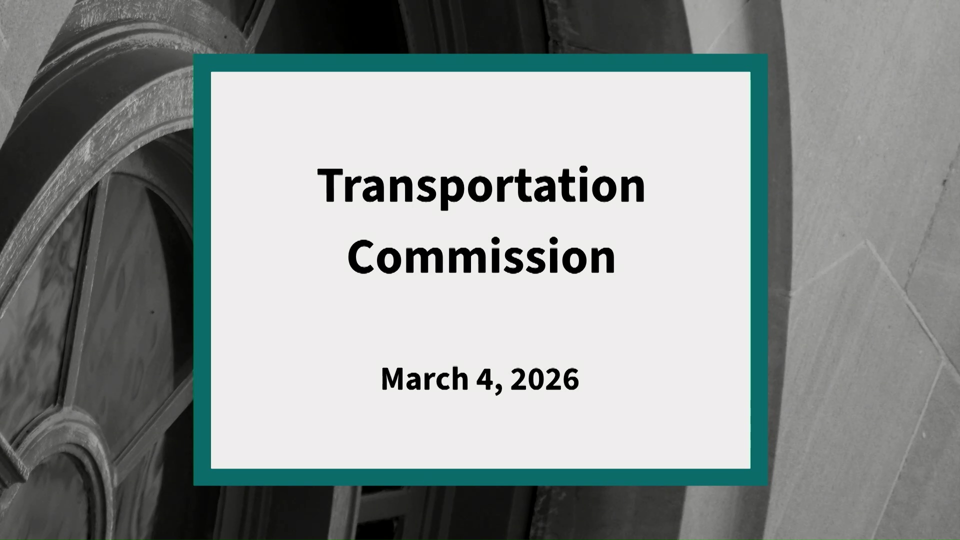 Transportation Commission: Meeting of March 4, 2026