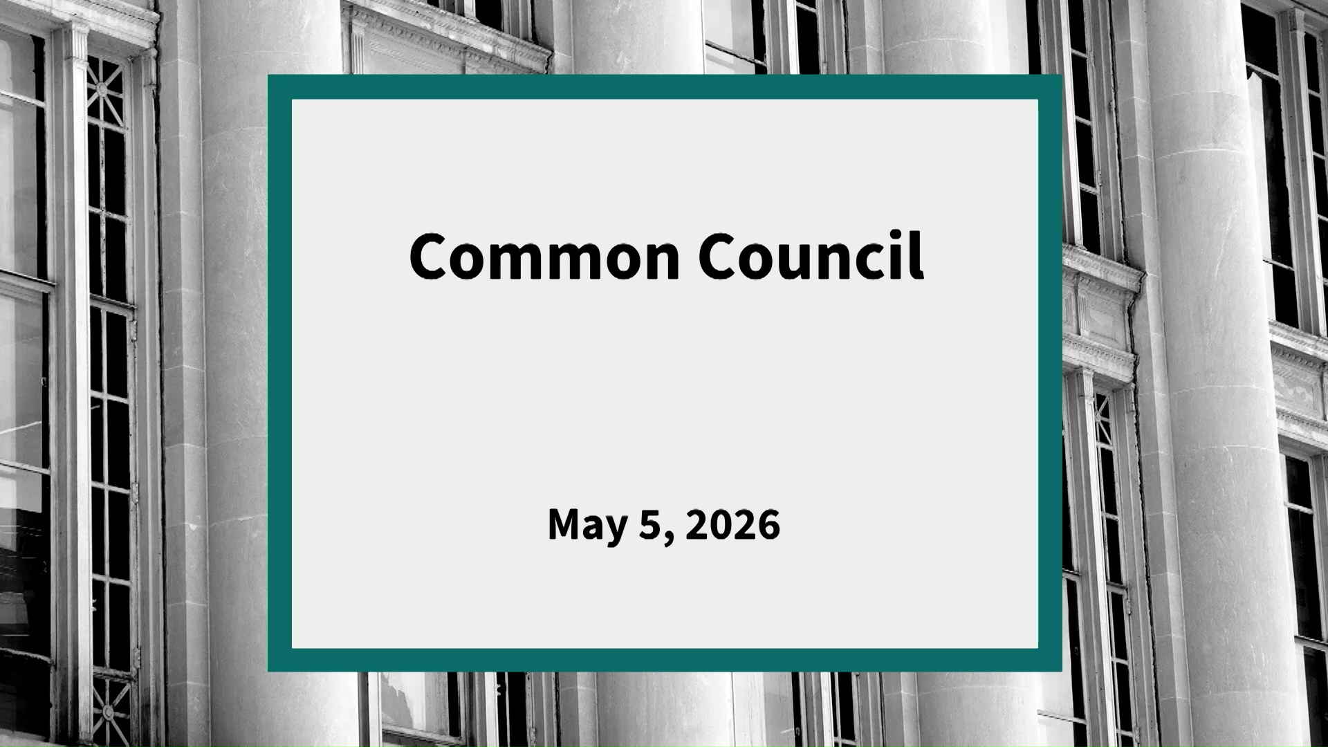 Thumbnail image for Common Council: Meeting of May 5, 2026
