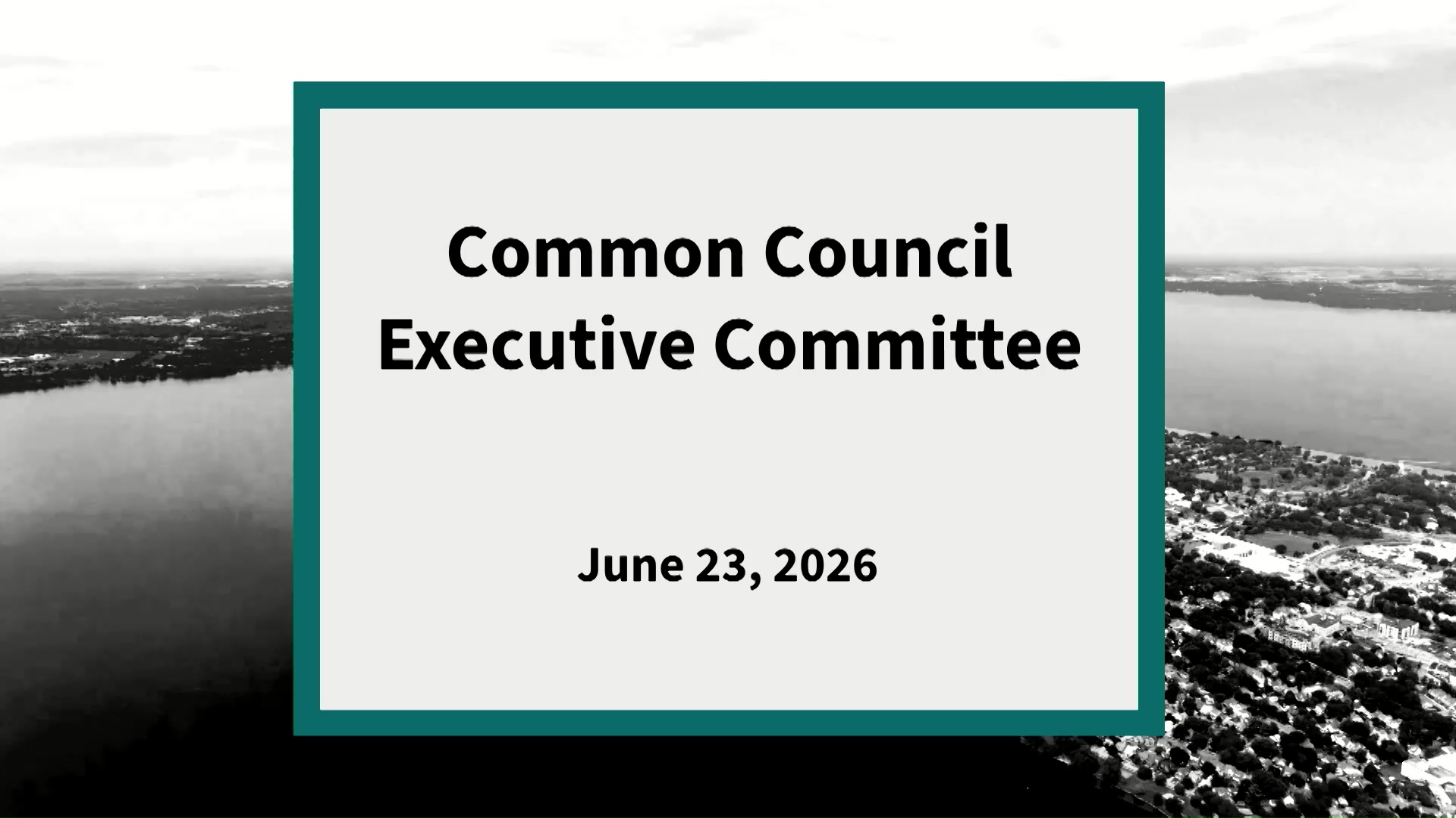 Thumbnail image for Common Council Executive Committee: Meeting of June 23, 2026