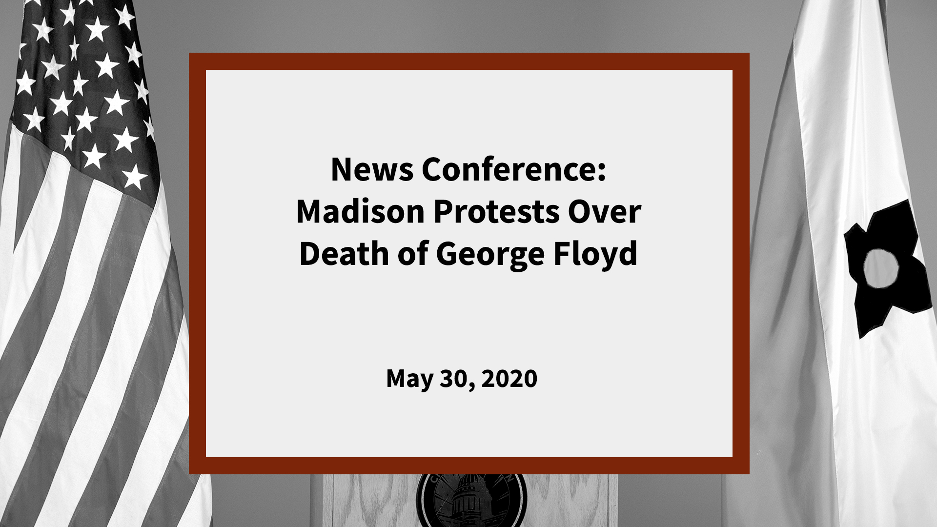 Thumbnail image for News Conference: Protests Over Death of George Floyd